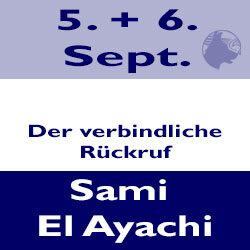 22-09-05+06 | Bensheim: Der Weg zum verbindlichen Rückruf! Die Königsdisziplin?! – Sami El Ayachi | 2 Tage
