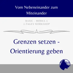 Grenzen setzen – Orientierung geben